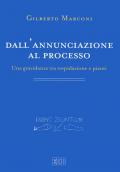 Dall'annunciazione al processo. Una gravidanza tra trepidazione e pianti