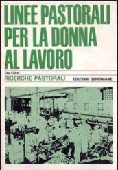 Linee pastorali donna lavoro