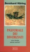 Pastorale dei divorziati. Una strada senza uscita?