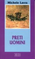 Preti uomini