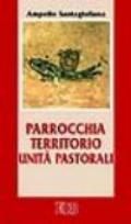 Parrocchia territorio unità pastorali