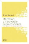 Mazzolari e il travaglio della coscienza. Una testimonianza biografica