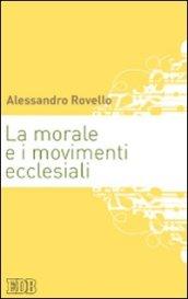 La morale e i movimenti ecclesiali
