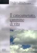 Il catecumenato, cammino di vita