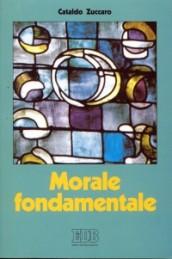 Morale fondamentale. Itinerari