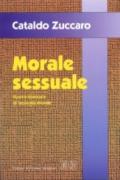 Morale sessuale. Nuovo manuale di teologia morale