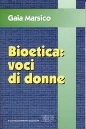 Bioetica: voci di donne