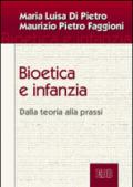 Bioetica e infanzia. Dalla teoria alla prassi