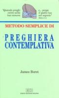 Metodo semplice di preghiera contemplativa