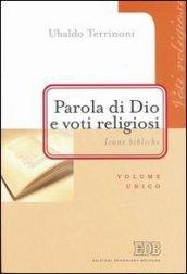 Parola di Dio e voti religiosi. Icone bibliche