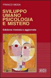 Sviluppo umano, psicologia e mistero