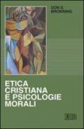 Etica cristiana e psicologie morali