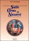 Sulle orme di Nazareth