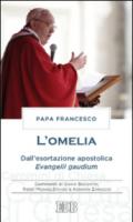 L'omelia. Dall'esortazione apostolica «Evangelii gaudium»