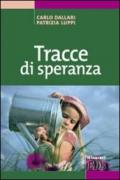 Tracce di speranza