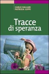 Tracce di speranza