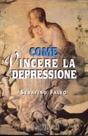 Come vincere la depressione