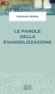 Le parole della evangelizzazione