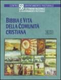 Bibbia e vita della comunità cristiana. 58ª settimana nazionale di a giornamento pastorale