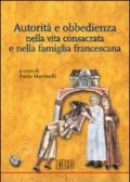 Autorità e obbedienza nella vita consacrata e nella famiglia francescana