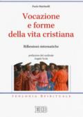 Vocazione e forme della vita cristiana. Riflessioni sistematiche