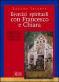 Esercizi spirituali con Francesco e Chiara