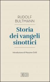 Storia dei Vangeli sinottici