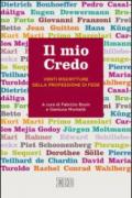 Il mio credo. Venti riscritture della professione di fede