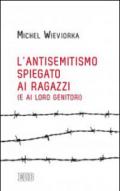 L'antisemitismo spiegato ai ragazzi (e ai loro genitori)