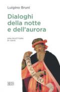 Dialoghi della notte e dell'aurora. Un rilettura di Isaia