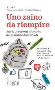 Uno zaino da riempire. Storie di povertà educativa dei giovani e degli adulti