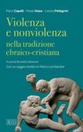 Violenza e nonviolenza nella tradizione ebraico-cristiana