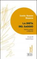 La dieta del saggio. Testo latino a fronte