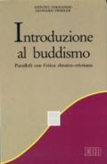 Introduzione al buddismo. Paralleli con l'etica ebraico-cristiana