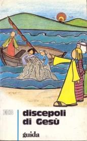 Discepoli di Gesù. Sussidio didattico a schede ispirato al catechismo per l'iniziazione cristiana dei fanciulli e dei ragazzi: 2