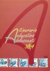 Adolescenti. Itinerario educativo (3-4)