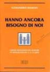 Hanno ancora bisogno di noi. Criteri orientativi per genitori di adolescenti da 11 a 19 anni