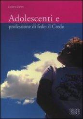 Adolescenti e professione di fede: il Credo