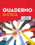 Incontro all'Altro.et. Quaderno di etica. Con espansione online