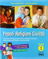 Popoli, religioni, civiltà. Per la Scuola media. Con ebook. Con espansione online