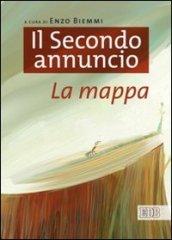 Il secondo annuncio: la mappa