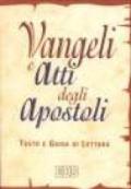 Vangeli e Atti degli apostoli. La parola e la catechesi di Cristo agli uomini d'oggi