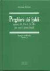 Preghiere dei fedeli ispirate alla Parola di Dio per tutti i giorni feriali: 1