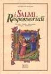 I salmi responsoriali. Avvento, Natale, Quaresima, Pasqua, ordinario