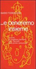 E ceneremo insieme