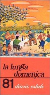 Lunga domenica