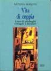 Vita di coppia. Linee di spiritualità coniugale e familiare