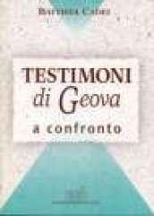 Testimoni di Geova a confronto