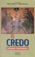 Il credo. Schede pastorali