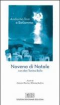 Andiamo fino a Betlemme. Novena di Natale con don Tonino Bello